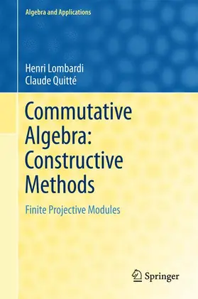 Quitté / Lombardi |  Commutative Algebra: Constructive Methods | Buch |  Sack Fachmedien