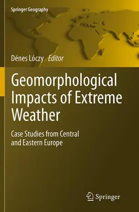 Loczy |  Geomorphological impacts of extreme weather | Buch |  Sack Fachmedien