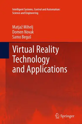 Mihelj / Beguš / Novak |  Virtual Reality Technology and Applications | Buch |  Sack Fachmedien