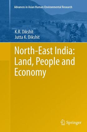 Dikshit |  North-East India: Land, People and Economy | Buch |  Sack Fachmedien