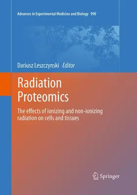 Leszczynski |  Radiation Proteomics | Buch |  Sack Fachmedien