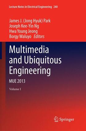 Park / Waluyo / Ng |  Multimedia and Ubiquitous Engineering | Buch |  Sack Fachmedien