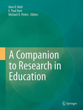 Reid / Hart / Peters |  A Companion to Research in Education | Buch |  Sack Fachmedien
