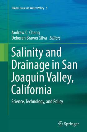 Brawer Silva / Chang |  Salinity and Drainage in San Joaquin Valley, California | Buch |  Sack Fachmedien