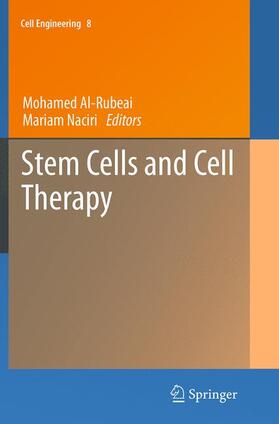 Naciri / Al-Rubeai |  Stem Cells and Cell Therapy | Buch |  Sack Fachmedien