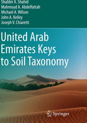 Shahid / Abdelfattah / Chiaretti |  United Arab Emirates Keys to Soil Taxonomy | Buch |  Sack Fachmedien