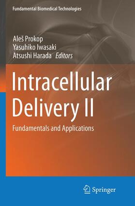 Prokop / Harada / Iwasaki |  Intracellular Delivery II | Buch |  Sack Fachmedien