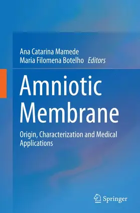 Botelho / Mamede |  Amniotic Membrane | Buch |  Sack Fachmedien