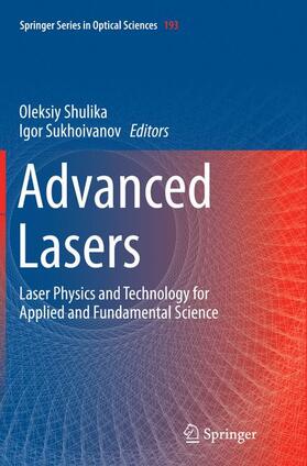 Sukhoivanov / Shulika |  Advanced Lasers | Buch |  Sack Fachmedien