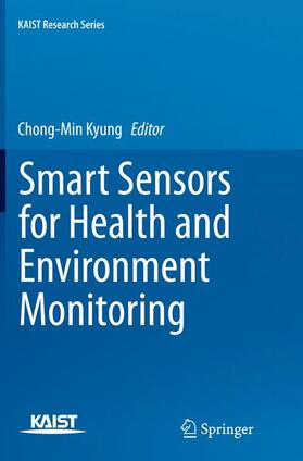 Kyung |  Smart Sensors for Health and Environment Monitoring | Buch |  Sack Fachmedien