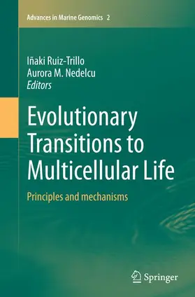 Nedelcu / Ruiz-Trillo |  Evolutionary Transitions to Multicellular Life | Buch |  Sack Fachmedien