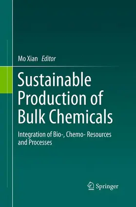 Xian |  Sustainable Production of Bulk Chemicals | Buch |  Sack Fachmedien