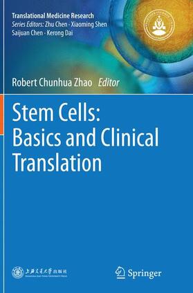 Zhao |  Stem Cells: Basics and Clinical Translation | Buch |  Sack Fachmedien