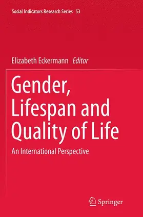 Eckermann |  Gender, Lifespan and Quality of Life | Buch |  Sack Fachmedien