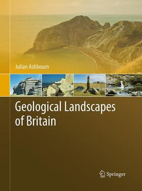 Ashbourn |  Geological Landscapes of Britain | Buch |  Sack Fachmedien