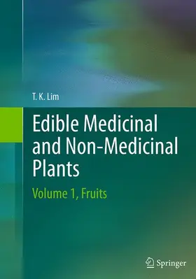 T. K. |  Edible Medicinal and Non-Medicinal Plants | Buch |  Sack Fachmedien