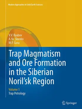 Ryabov / Gora / Shevko |  Trap Magmatism and Ore Formation in the Siberian Noril'sk Region | Buch |  Sack Fachmedien