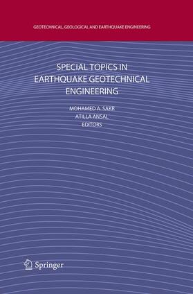 Ansal / Sakr |  Special Topics in Earthquake Geotechnical Engineering | Buch |  Sack Fachmedien