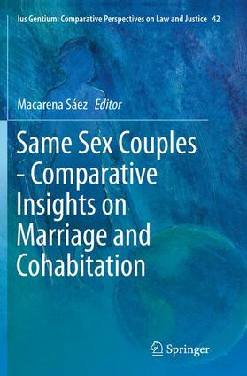 Sáez |  Same Sex Couples - Comparative Insights on Marriage and Cohabitation | Buch |  Sack Fachmedien