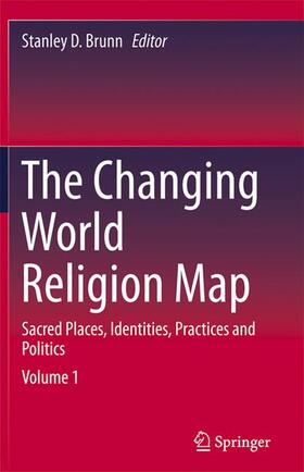 Brunn |  The Changing World Religion Map | Buch |  Sack Fachmedien