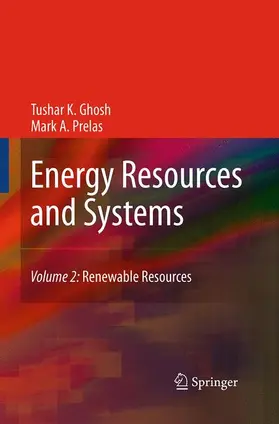 Prelas / Ghosh |  Energy Resources and Systems | Buch |  Sack Fachmedien