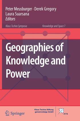 Meusburger / Suarsana / Gregory | Geographies of Knowledge and Power | Buch | 978-94-024-0563-7 | sack.de