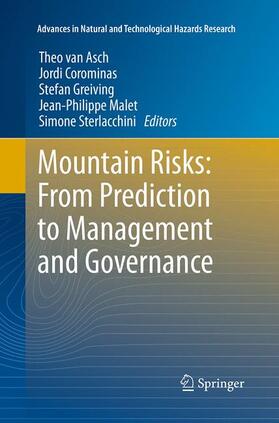 Van Asch / Corominas / Sterlacchini |  Mountain Risks: From Prediction to Management and Governance | Buch |  Sack Fachmedien