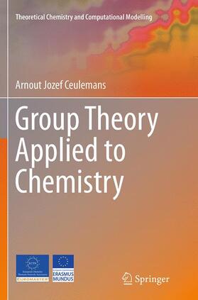 Ceulemans |  Group Theory Applied to Chemistry | Buch |  Sack Fachmedien