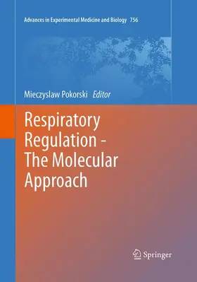 Pokorski |  Respiratory Regulation - The Molecular Approach | Buch |  Sack Fachmedien