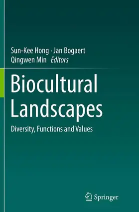 Hong / Min / Bogaert |  Biocultural Landscapes | Buch |  Sack Fachmedien