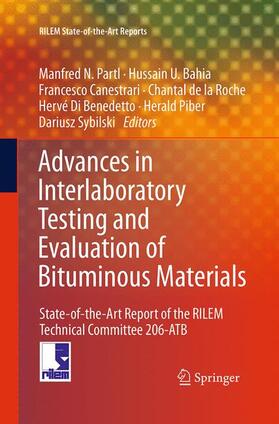 Partl / Bahia / Canestrari |  Advances in Interlaboratory Testing and Evaluation of Bituminous Materials | Buch |  Sack Fachmedien