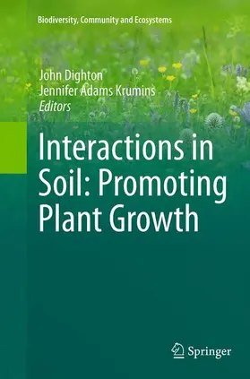 Krumins / Dighton |  Interactions in Soil: Promoting Plant Growth | Buch |  Sack Fachmedien