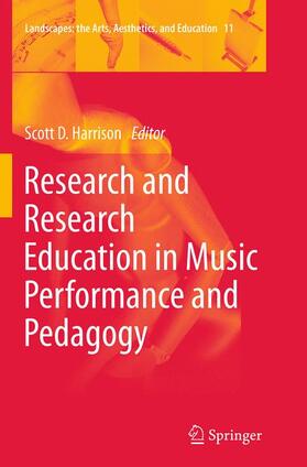 Harrison |  Research and Research Education in Music Performance and Pedagogy | Buch |  Sack Fachmedien