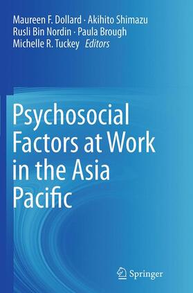 Dollard / Shimazu / Tuckey |  Psychosocial Factors at Work in the Asia Pacific | Buch |  Sack Fachmedien