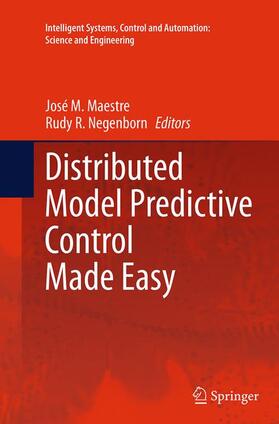 Negenborn / Maestre |  Distributed Model Predictive Control Made Easy | Buch |  Sack Fachmedien