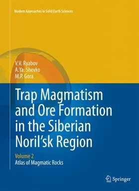 Ryabov / Gora / Shevko |  Trap Magmatism and Ore Formation in the Siberian Noril'sk Region | Buch |  Sack Fachmedien