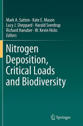 Sutton / Mason / Hicks |  Nitrogen Deposition, Critical Loads and Biodiversity | Buch |  Sack Fachmedien