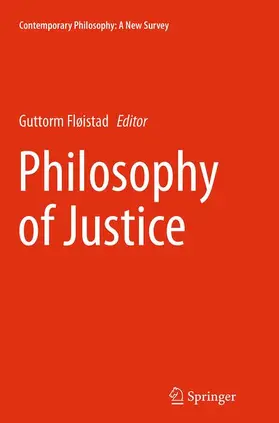 Fløistad |  Philosophy of Justice | Buch |  Sack Fachmedien