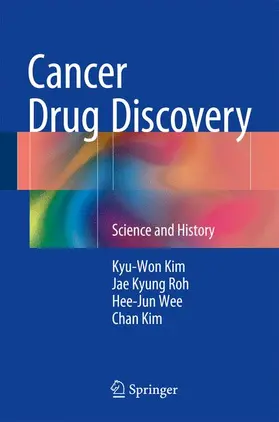 Kim / Roh / Wee |  Cancer Drug Discovery | Buch |  Sack Fachmedien