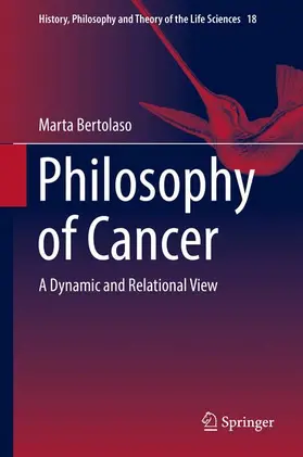 Bertolaso |  Philosophy of Cancer | Buch |  Sack Fachmedien