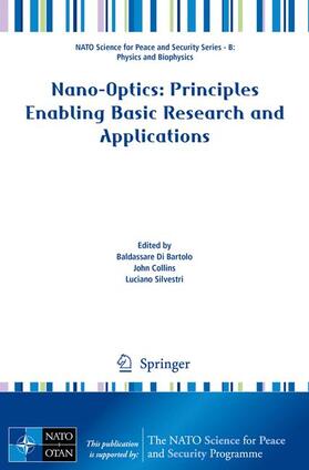 Di Bartolo / Silvestri / Collins |  Nano-Optics: Principles Enabling Basic Research and Applications | Buch |  Sack Fachmedien