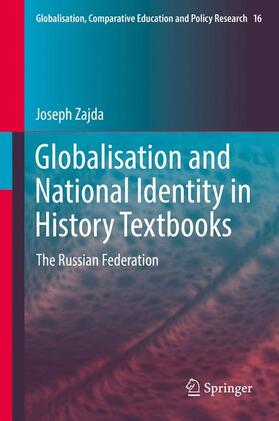 Zajda |  Globalisation and National Identity in History Textbooks | Buch |  Sack Fachmedien