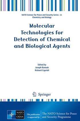 Caprioli / Banoub |  Molecular Technologies for Detection of Chemical and Biological Agents | Buch |  Sack Fachmedien