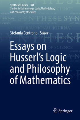 Centrone |  Essays on Husserl's Logic and Philosophy of Mathematics | eBook | Sack Fachmedien