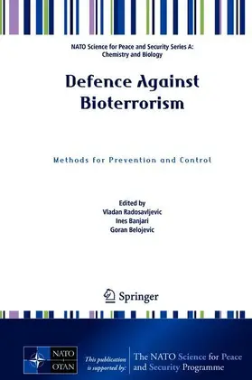 Radosavljevic / Belojevic / Banjari |  Defence Against Bioterrorism | Buch |  Sack Fachmedien