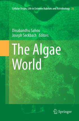 Seckbach / Sahoo |  The Algae World | Buch |  Sack Fachmedien