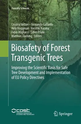 Vettori / Gallardo / Häggman |  Biosafety of Forest Transgenic Trees | Buch |  Sack Fachmedien