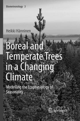 Hänninen |  Boreal and Temperate Trees in a Changing Climate | Buch |  Sack Fachmedien