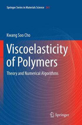 Cho |  Viscoelasticity of Polymers | Buch |  Sack Fachmedien