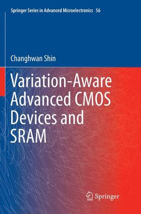 Shin |  Variation-Aware Advanced CMOS Devices and SRAM | Buch |  Sack Fachmedien